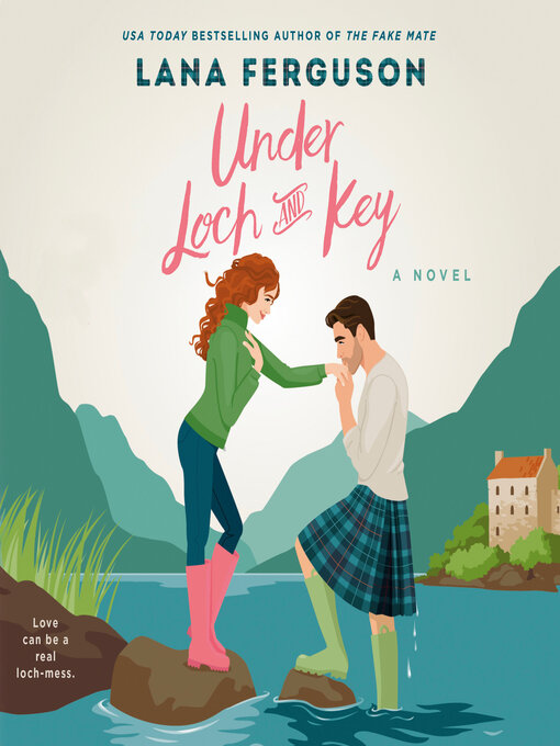 Title details for Under Loch and Key by Lana Ferguson - Available